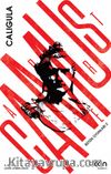 Caligula / Bütün Oyunları 2