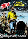 Tex 19 / Genç Katiller - İntikamla Randevu