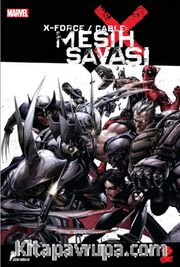 X Force / Cable Mesih Savaşı 2
