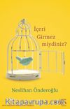 İçeri Girmez Miydiniz?