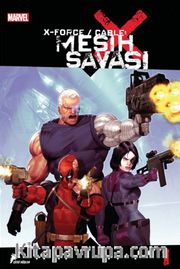 X Force / Cable Mesih Savaşı 1