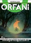Orfani 3 / Yetimler