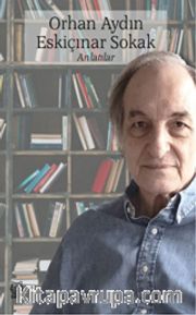 Eskiçınar Sokak <br /> Anlatılar