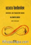 Uçucu Bedenler & Bedensel Bir Feminizme Doğru