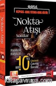 2016 KPSS Genel Yetenek Genel Kültür Nokta Atışı Son 10 Yıl Çözümlü Çıkmış Sorular