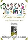 Başkası Üzerine Düşünmek