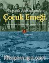 Osmanlı İstanbul’unda Çocuk Emeği & Ev İçi Hizmetlerde İstihdam Edilen Çocuklar (1750-1920)