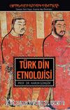 Türk Din Etnolojisi