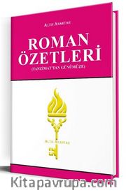 Roman Özetleri