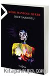 Kürk Mantolu Queer