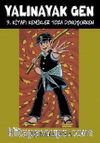 Yalınayak Gen 7. Kitap: Kemikler Toza Dönüşürken