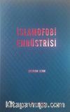 İslamofobi Endüstrisi