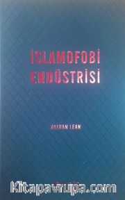 İslamofobi Endüstrisi