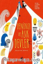 Denizkızı ve Aşık Devler
