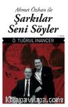 Şarkılar Seni Söyler