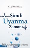 Şimdi Uyanma Zamanı