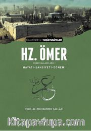 II. Halife Hz. Ömer (ra) Hayatı, Şahsiyeti ve Dönemi (Ciltsiz)
