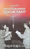 Radyo Günlerinde Çocuk Saati