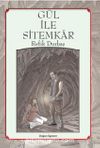 Gül ile Sitemkar