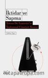 İktidar ve Sapma & Teresa De Lauretis’in Toplumsal Cinsiyet Teorisi
