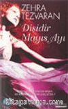 Dişidir Mayıs Ayı