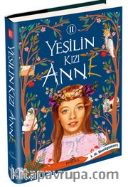 Yeşilin Kızı Anne 2 (Ciltli)