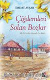 Çiğdemleri Solan Bozkır
