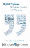 Dijital Toplum: Kavram, Kuram ve Yöntem
