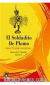 El Soldadito De Plomo İspanyolca Hikayeler Seviye 2