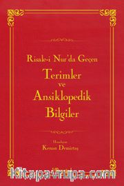Risale-i Nur'da Geçen  Terimler ve Ansiklopedik Bilgiler