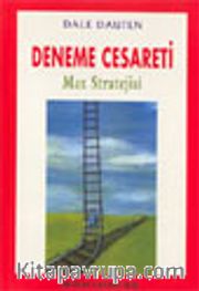 Deneme Cesareti-Max Stratejisi