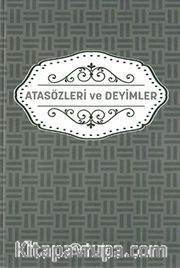 Atasözleri ve Deyimler