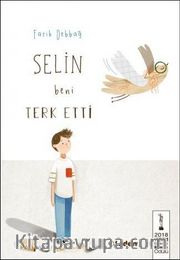 Selin Beni Terk Etti