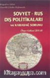 Sovyet-Rus Dış Politikaları ve Karabağ Sorunu