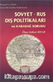 Sovyet-Rus Dış Politikaları ve Karabağ Sorunu