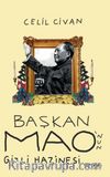 Başkan Mao'nun Gizli Hazinesi