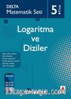 Matematik Seti 5. Kitap Logaritma ve Diziler