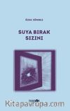 Suya Bırak Sızını