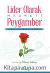 Lider Olarak Hazreti Peygamber (s.a.v)
