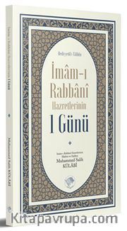 İmam-ı Rabbani Hazretlerinin 1 Günü