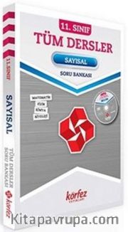 11. Sınıf Tüm Dersler Sayısal Soru Bankası