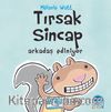 Tırsak Sincap / Arkadaş Ediniyor