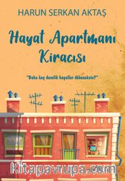 Hayat Apartmanı Kiracısı