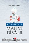Kütahyalı Mahvi Divanı