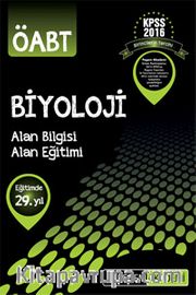 2016 KPSS ÖABT Biyoloji Konu Anlatımlı (Alan Bilgisi - Alan Eğitimi)