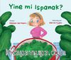 Yine mi Ispanak?