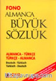 Almanca Büyük Sözlük Almanca-Türkçe/Türkçe-Almanca