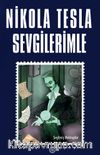 Nicola Tesla Sevgilerimle