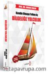 Bilgeliğe Yolculuk