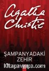 Şampanyadaki Zehir